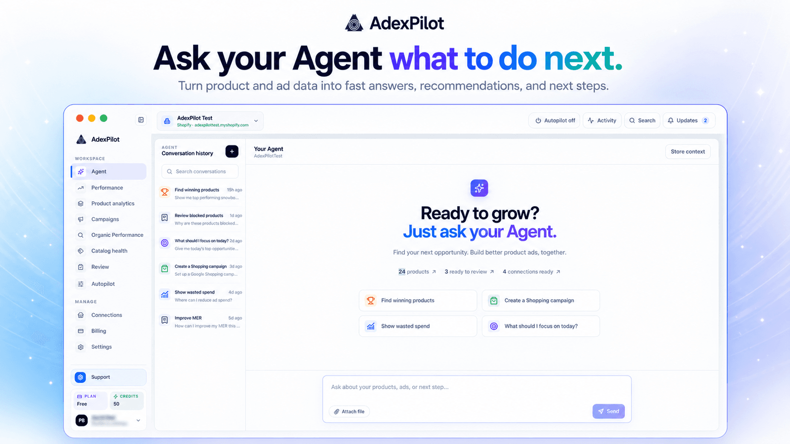 Ask your Agent what to do next: AdexPilot workspace with suggested questions, conversation history, and the Agent composer